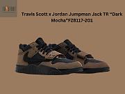 Travis Scott x Jordan Jumpman Jack TR “Dark Mocha”FZ8117-201 - 1